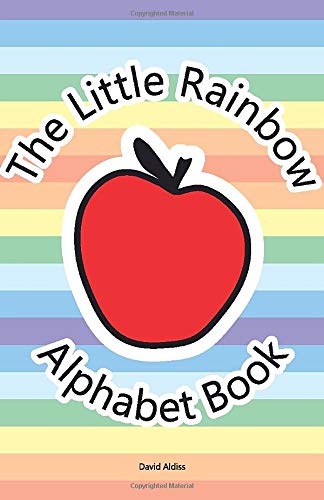 The Little Rainbow Alphabet Book: Fun Introduction to All 26 Letters of The Alphabet